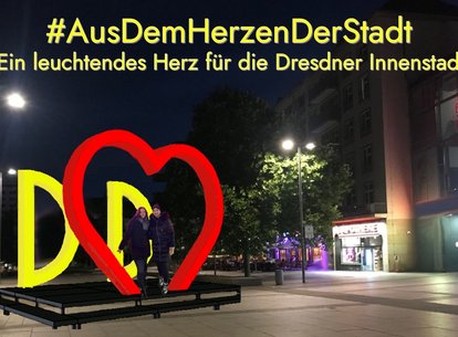„Dresden findet InnenStadt“ - ein leuchtendes Herz für die Dresdner Innenstadt